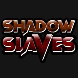 ShadowSlaves